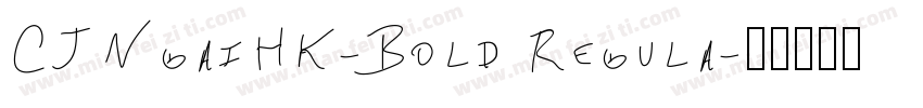 CJNgaiHK-Bold Regula字体转换